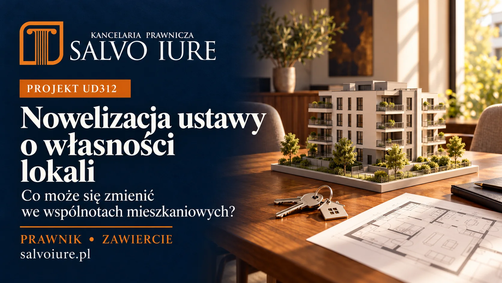 Projekt nowelizacji ustawy o własności lokali (UD312) – co może się zmienić?